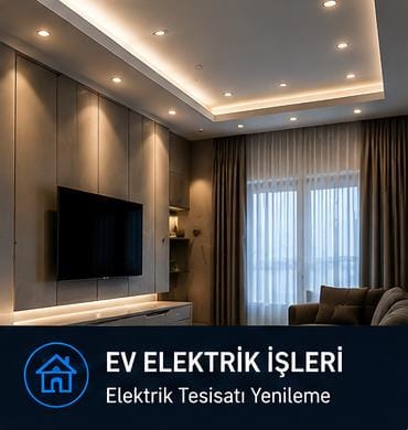 Ev Elektrik İşleri